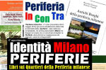 IDENTITA’ MILANO PERIFERIE. LIBRI SUI QUARTIERI DELLA PERIFERIA MILANESE