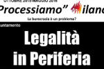 PROCESSIAMO MILANO: LEGALITÀ E PERIFERIA